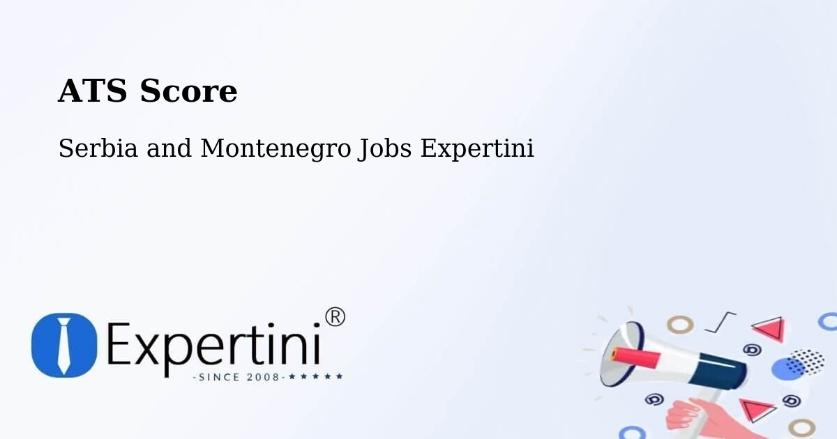 Resume ATS Score & Job Description Match Tool – Rosthern - Serbia and Montenegro Jobs Expertini