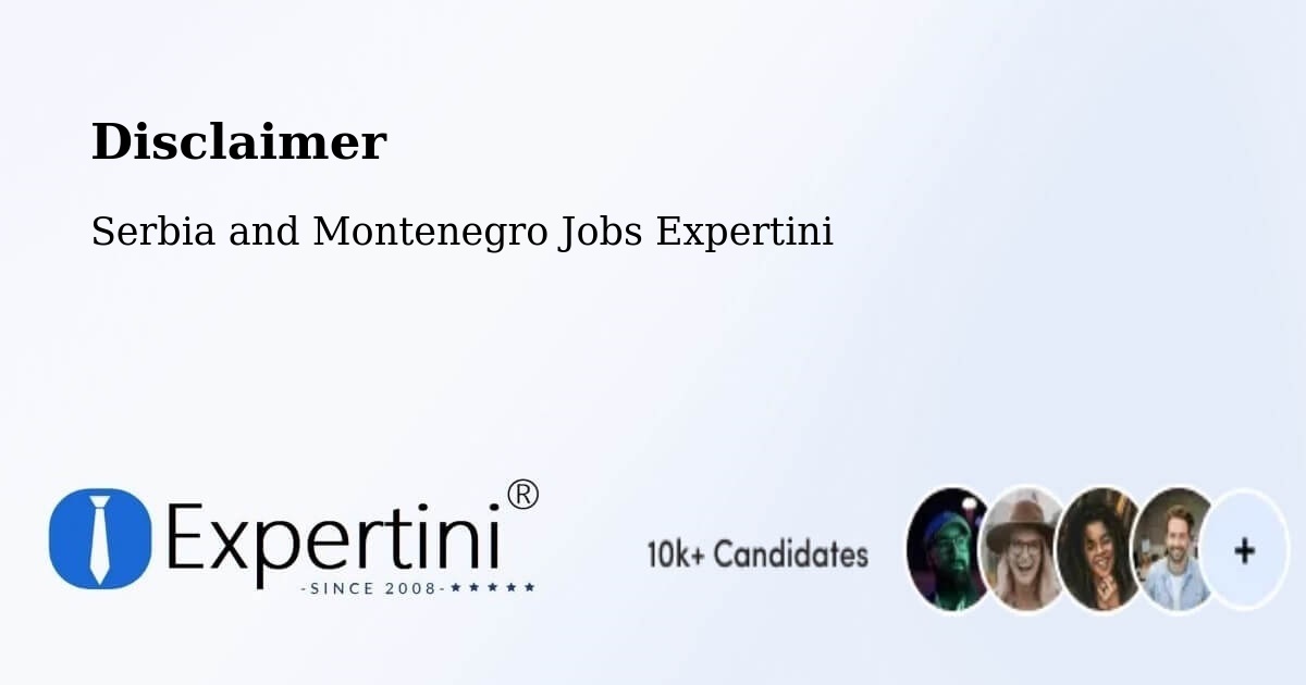Disclaimer – Rosthern - Serbia and Montenegro Jobs Expertini